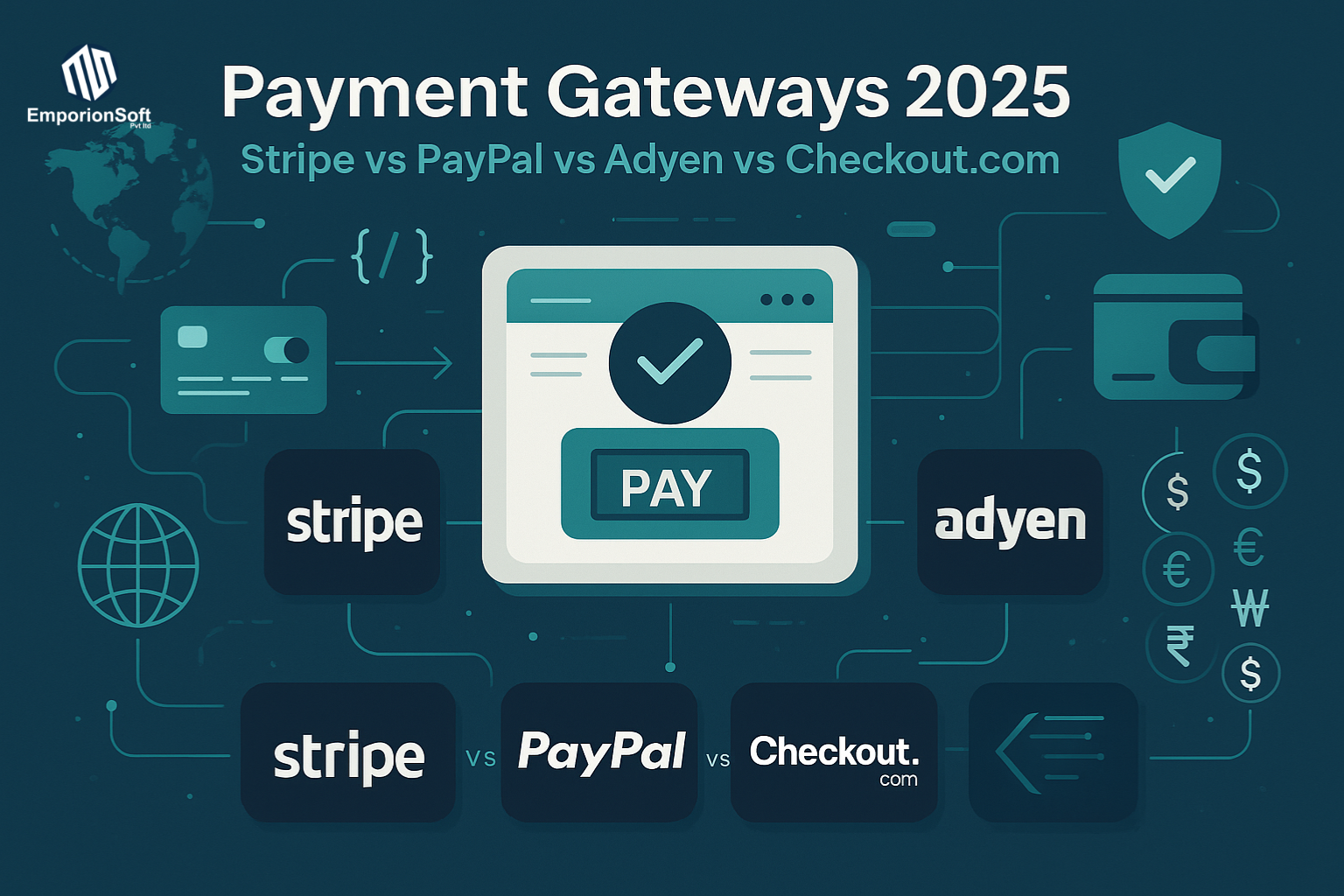 Payment gateways comparison 2025 illustration showing Stripe, PayPal, Adyen, Checkout.com with global payment flows and secure online transaction graphics.