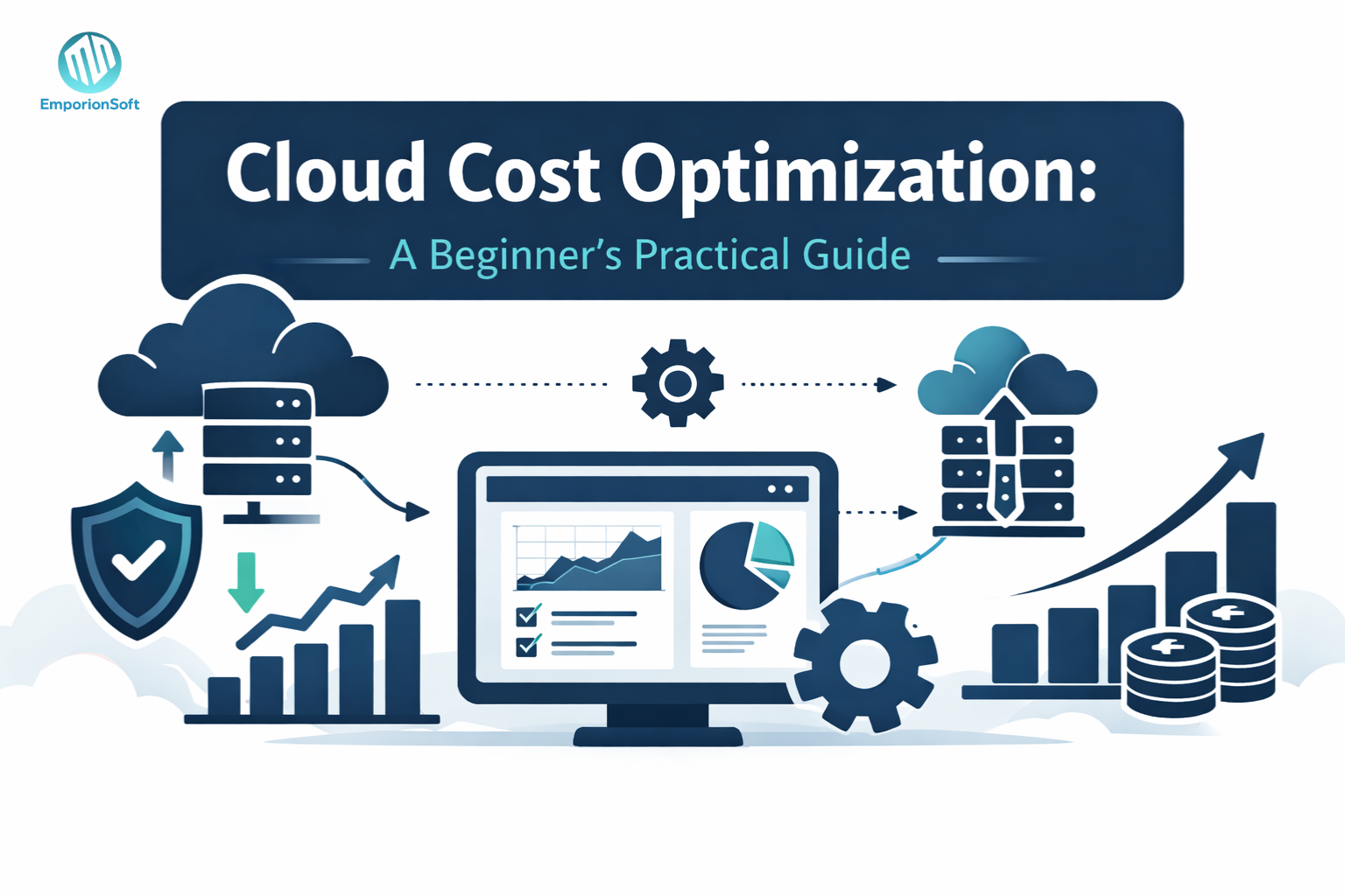 Cloud Cost Optimization: A Beginner’s Practical Guide